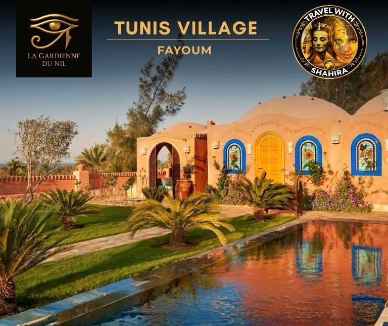 tunis_village_fayoum_lagardienne_dunil_travel_with_shaihra